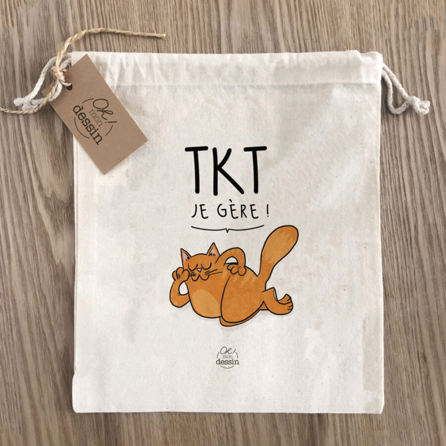 Pochette en Coton Bio "Tkt, je gère"